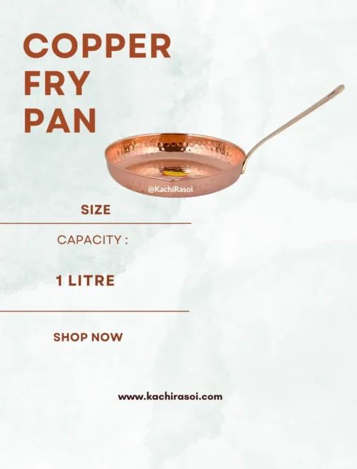 Copper Fry Pan | 100% Pure Cookware | Kachi Rasoi – 1 Ltr - Image 3