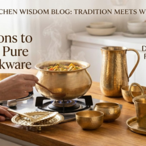 Read more about the article 10 Reasons to Switch to Pure Brass Cookware for Your Family’s Health